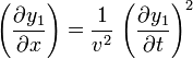 \left(\frac{\partial y_1}{\partial x}\right)=\frac{1}{v^2}\,\left(\frac{\partial y_1}{\partial t}\right)^2