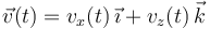 
\vec{v}(t) = v_x(t)\,\vec{\imath} + v_z(t)\,\vec{k}
