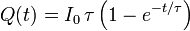 Q(t)=I_0\!\ \tau \left(1-e^{-t/\tau}\right)