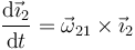 \frac{\mathrm{d}\vec{\imath}_2}{\mathrm{d}t}=\vec{\omega}_{21}\times \vec{\imath}_2