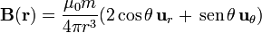 \mathbf{B}(\mathbf{r})=\frac{\mu_0m}{4\pi r^3}(2\cos\theta\,\mathbf{u}_r+\,\mathrm{sen}\,\theta\,\mathbf{u}_\theta)