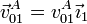 \vec{v}^A_{01}=v^A_{01}\vec{\imath}_1