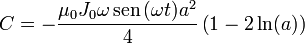 C = -\frac{\mu_0J_0\omega\,\mathrm{sen}\,(\omega t)a^2}{4}\left(1-2\ln(a)\right)