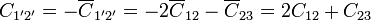 C_{1'2'}=-\overline{C}_{1'2'}=-2\overline{C}_{12}-\overline{C}_{23}= 2C_{12}+C_{23}