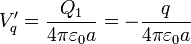 V'_q = \frac{Q_1}{4\pi\varepsilon_0 a}=-\frac{q}{4\pi\varepsilon_0 a}