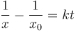 \frac{1}{x}-\frac{1}{x_0}=kt