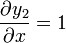\frac{\partial y_2}{\partial x} = 1