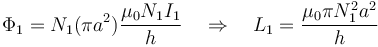 \Phi_1=N_1(\pi a^2) \frac{\mu_0 N_1 I_1}{h}\quad \Rightarrow \quad
L_{1}=\frac{\mu_0\pi N_1^2 a^2}{h}