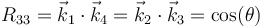 R_{33}=\vec{k}_1\cdot\vec{k}_4 = \vec{k}_2\cdot\vec{k}_3=\cos(\theta)