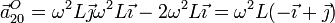 \vec{a}^O_{20}=\omega^2L\vec{\jmath}\omega^2L\vec{\imath} -2\omega^2L\vec{\imath}=\omega^2L(-\vec{\imath}+\vec{\jmath})