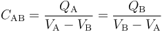 C_\mathrm{AB}=\frac{Q_\mathrm{A}}{V_\mathrm{A}-V_\mathrm{B}}=\frac{Q_\mathrm{B}}{V_\mathrm{B}-V_\mathrm{A}}