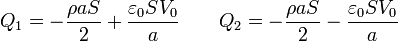 
Q_1= -\frac{\rho a S}{2}+\frac{\varepsilon_0 S V_0}{a}\qquad Q_2=
-\frac{\rho a S}{2}-\frac{\varepsilon_0 S V_0}{a}