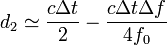 d_2 \simeq \frac{c\Delta t}{2}-\frac{c \Delta t\Delta f}{4 f_0}