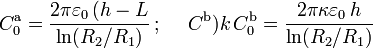 C_0^\mathrm{a}=\frac{2\pi\varepsilon_0\!\ (h-L}{\ln(R_2/R_1)}\,\mathrm{;}\,\quad\;C^\mathrm{b})k\!\ C_0^\mathrm{b}=\frac{2\pi\kappa\varepsilon_0\!\ h}{\ln(R_2/R_1)}