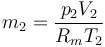 m_2 = \frac{p_2V_2}{R_mT_2}