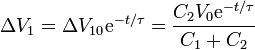 \Delta V_1 = \Delta V_{10}\mathrm{e}^{-t/\tau} = \frac{C_2V_0\mathrm{e}^{-t/\tau}}{C_1+C_2}