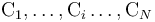 \mathrm{C}_1,\ldots,\mathrm{C}_i\ldots,\mathrm{C}_N