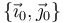 \{\vec{\imath}_0,\vec{\jmath}_0\}\,