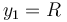 y_{1}=R\,