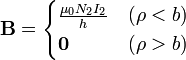 \mathbf{B}=\begin{cases}\frac{\mu_0N_2I_2}{h} & (\rho < b) \\ \mathbf{0} & (\rho > b)\end{cases}