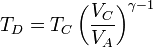 T_D = T_C\left(\frac{V_C}{V_A}\right)^{\gamma-1}