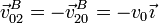 \vec{v}^B_{02} = -\vec{v}^B_{20}=-v_0\vec{\imath}