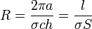 R = \frac{2\pi a}{\sigma c h}=\frac{l}{\sigma S}