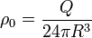 \rho_0 = \frac{Q}{24\pi R^3}