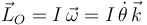 
\vec{L}_O = I\,\vec{\omega} = I\,\dot{\theta}\,\vec{k}

