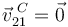 
\vec{v}^{\,\, C}_{21}=\vec{0}
