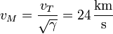 v_M = \frac{v_T}{\sqrt{\gamma}}=24\,\frac{\mathrm{km}}{\mathrm{s}}