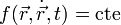 f(\vec{r},\dot{\vec{r}},t) = \mathrm{cte}