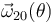 \vec{\omega}_{20}(\theta)\,