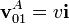 \mathbf{v}^A_{01}=v\mathbf{i} 